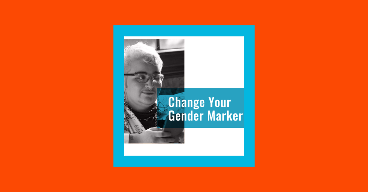 Gender Marker Change Guide TransCare+
